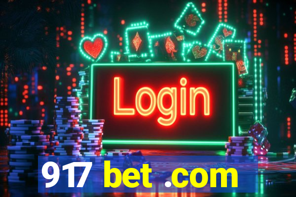 917 bet .com